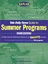 Kaplan Yale Daily News Guide to Summer Programs, Third Edition (Yale Daily News Guide to Summer Programs)