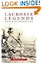 Lacrosse Legends of...