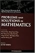 Problems and Solutions in Mathematics