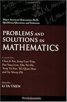 Problems and Solutions in Mathematics