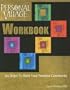 Personal Village Workbook: Six Steps to Build Your Personal Community