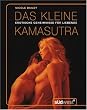 Das kleine Kamasutra: Erotische Geheimnisse f�r Liebende