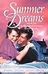Summer Dreams: Summer Breezes/A la Mode/King of Hearts/No Groom for the Wedding (Inspirational Romance Collection)