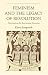 Book Feminism & Legacy Of Revolution: Nicaragua, El Salvador, Chiapas (Ohio RIS Latin America Series)