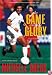 The Game and the Glory