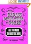 The Badass Girl's Guide to Poker: All You Need to Beat the Boys