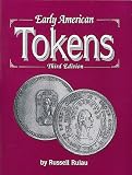 Early American Tokens