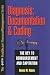 Diagnosis Documentation and Coding: The Key to Reimbursement and Capitation (Hfma Healthcare Financial Management Series)