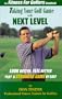 The Fitness for Golfer's Handbook: Taking Your Golf Game to the Next Level--Look Better, Feel Better, Play a Stronger Game of Golf!