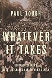 Whatever It Takes: Geoffrey Canadas Quest to Change Harlem and America