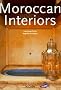 Moroccan Interiors (Interiors (Taschen))
