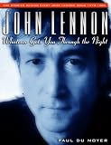 John Lennon: Whatever Gets You Through the Night
