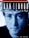 John Lennon: Whatever Gets You Through the Night - The Stories Behind Every John Lennon Song 1970-1980 (Stories Behind Every Song Series)