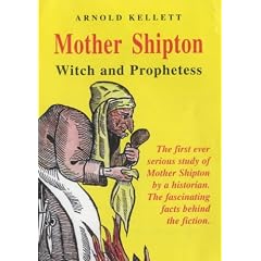 Mother Shipton: Witch and Prophetess