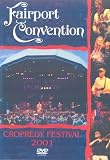 DVD : Fairport Convention - Cropredy Festival 2001 [2002]