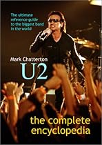U2: The Complete Encyclopedia
