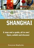 Shanghai EveryMan MapGuide (Everyman MapGuides)