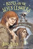 Boots and the Seven Leaguers: A Rock-and-Troll Novel