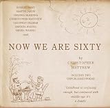 Now We are Sixty