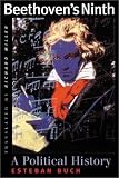 Beethovens Ninth: A Political History