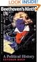 Beethoven's Ninth: A Political History
