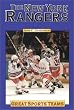 Great Sports Teams - The New York Rangers