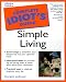 Complete Idiot's Guide to Simple Living