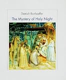The Mystery of Holy Night