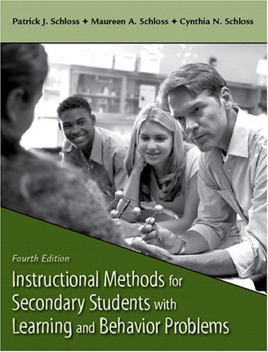 Books: Instructional Methods for Secondary Students with Learning and Behavior Problems  4th Edition 