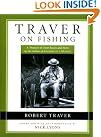 Traver On Fishing