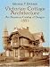 Victorian Cottage Architecture: An American Catalog of Designs, 1891