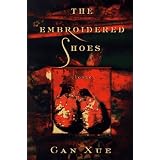The Embroidered Shoes: Stories