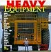 Book HEAVY EQUIPMENT.