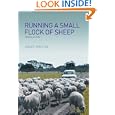 Running a Small Flock of Sheep (Landlinks Press) by David Hinton