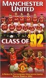 Manchester United - Class Of '92
