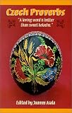 Czech Proverbs (Proverb Series)