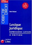 Lexique juridique : Expressions latines (ancienne �dition)