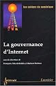 Les cahiers du num&eacute;rique, Volume 3 N&deg; 2/2002 : La gouvernance d'Internet
