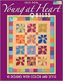 That Patchwork Place-Young At Heart Quilts