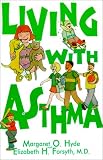 Living With Asthma: A Guide for Parents and Children