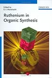 Ruthenium in Organic Synthesis