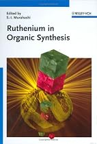 Ruthenium in Organic Synthesis