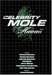 Celebrity Mole - Hawaii