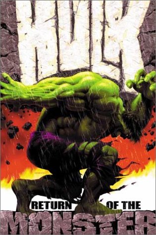  Incredible Hulk Vol. 1: Return of the Monster