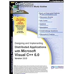 CramSession's Designing and Implementing Distributed Applications with Microsoft Visual C++ 6.0 : Certification Study Guide