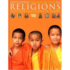 L'encyclop�die des religions : D�couvrir les religions du monde