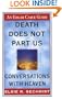 Death Does Not Part Us: Conversations With Heaven (Edgar Cayce Guide)