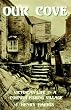 Our Cove: Victorian Life in a Cornish Fishing Village