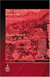 Courts of Pre-Colonial South India: Material Culture and Kingship (Royal Asiatic Society Books)