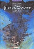 Revue Delcourt  / Algernon Woodcock, tome 2 : L'Oeil fé, seconde partie